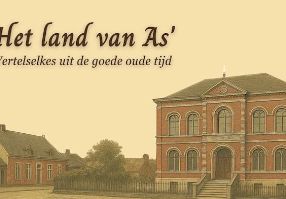 Het land van As’, vertelselkes uit de goede oude tijd